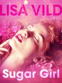Sugar Girl – Une nouvelle érotique