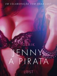 Jenny, a Pirata - Um conto erotico