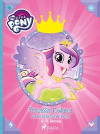 My Little Pony - Prinzessin Cadance und das Gartenfest der Herzen