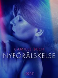 Nyförälskelse - erotisk novell
