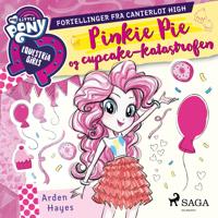 My Little Pony - Pinkie Pie og cupcake-katastrofen