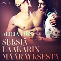 Seksiä lääkärin määräyksestä - eroottinen novelli