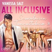 All Inclusive – Seuralaisen Tunnustuksia 3