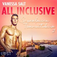 All Inclusive – Seuralaisen Tunnustuksia 2