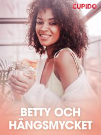 Betty och hängsmycket - erotiska noveller