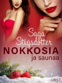 Nokkosia ja saunaa – eroottinen novelli