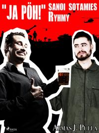 'Ja pöh!' sanoi sotamies Ryhmy