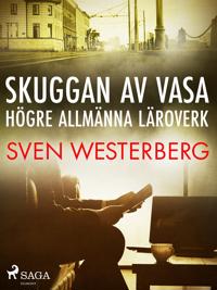 Skuggan av Vasa högre allmänna läroverk