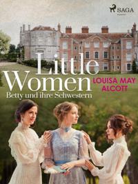 Little Women - Betty und ihre Schwestern