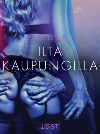 Ilta kaupungilla – eroottinen novelli