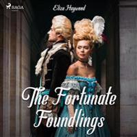 The Fortunate Foundlings