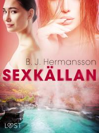 Sexkällan - erotisk novell
