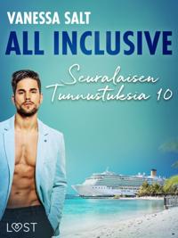 All Inclusive – Seuralaisen Tunnustuksia 10