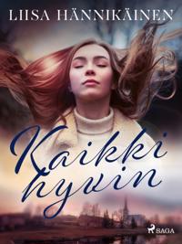 Kaikki hyvin