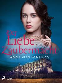 Der Liebe Zaubermacht