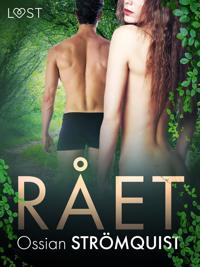 Rået - erotisk novell