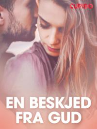 En beskjed fra Gud - erotiske noveller