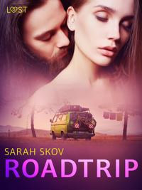 Roadtrip – erotisk novell
