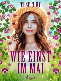 Wie einst im Mai
