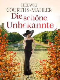Die schöne Unbekannte