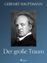 Der große Traum