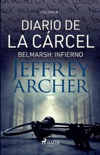 Diario de la cárcel, volumen I - Belmarsh