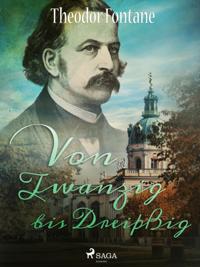 Von Zwanzig bis Dreißig