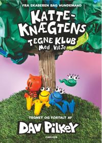 Bokomslag for Katte-Knægtens Tegneklub (3) - Med vilje