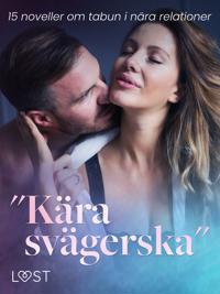 "Kära svägerska": 15 noveller om tabun i nära relationer