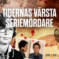 Tidernas värsta seriemördare