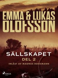 Sällskapet 2 – Videungar