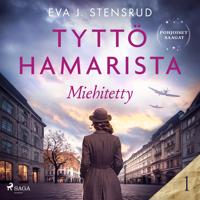 Miehitetty – Tyttö Hamarista 1