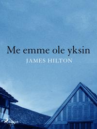Me emme ole yksin
