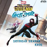 Marvel Miles Morales Spider-man och Ghost Spider: Skurkar skapar kaos