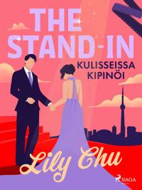 The Stand-In - Kulisseissa kipinöi