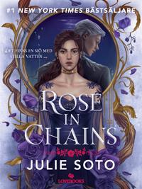 Rose in Chains (svensk utgåva)