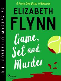 Game, Set and Murder: A cozy mystery set at the Wimbledon Championships