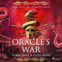 Oracle's War: The untold epic fantasy adventure of young Odysseus
