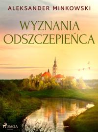 Wyznania odszczepieńca