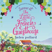 Summer at the Little French Guesthouse