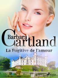 La Fugitive de l''amour