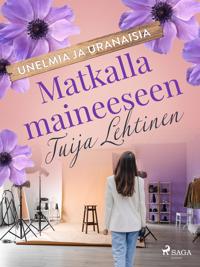 Matkalla maineeseen