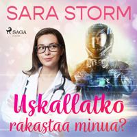 Uskallatko rakastaa minua?