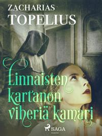 Linnaisten kartanon viheriä kamari