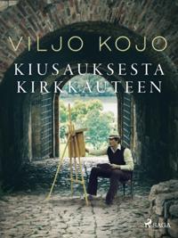 Kiusauksesta kirkkauteen