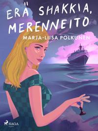 Erä shakkia, merenneito