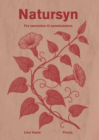 Natursyn - fra særstatus til sameksistens