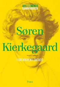 Søren Kierkegaard: Forførerens dagbog