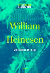 William Heinesen: Myte og realisme - Multimodal antologi
