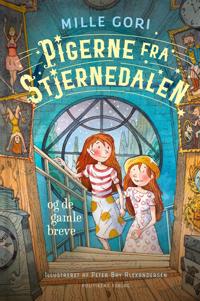 Pigerne fra Stjernedalen - og de gamle breve